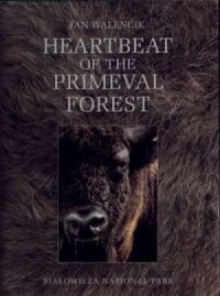 Heartbeat of the Primeval Forest - okładka książki