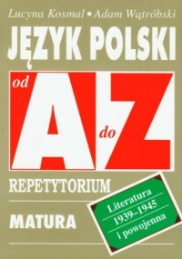 Język polski. Romantyzm, Pozytywnizm - okładka książki