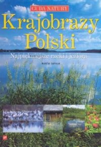 Krajobrazy Polski. Najpiękniejsze - okładka książki