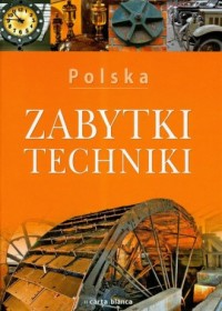 Polska zabytki techniki - okładka książki