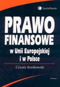 Prawo finansowe w Unii Europejskiej - okładka książki