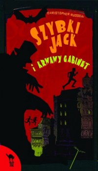 Szybki Jack i krwawy gabinet - okładka książki
