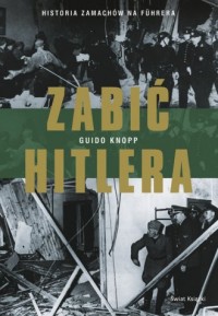 Zabić Hitlera - okładka książki