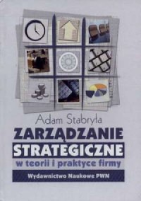 Zarządzanie strategiczne w teorii - okładka książki