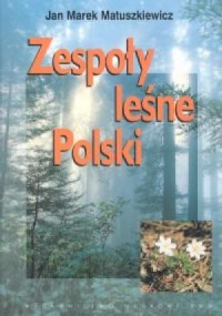 Zespoły leśne Polski - okładka książki