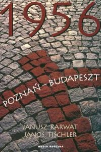 1956 Poznań - Budapeszt - okładka książki