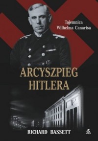 Arcyszpieg Hitlera. Tajemnica Wilhelma - okładka książki