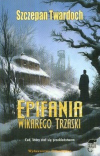 Epifania Wikarego Trzaski - okładka książki