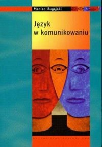 Język w komunikowaniu - okładka książki