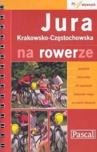 Jura Krakowsko-Częstochowska. Na - okładka książki