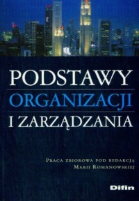 Podstawy organizacji i zarządzania - okładka książki