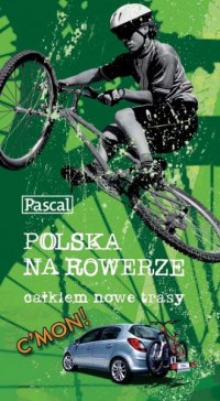 Polska na rowerze. Całkiem nowe - okładka książki