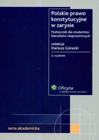 Polskie prawo konstytucyjne w zarysie. - okładka książki