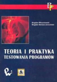 Teoria i praktyka testowania programów - okładka książki