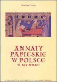 Annaty Papieskie w Polsce w XIV - okładka książki
