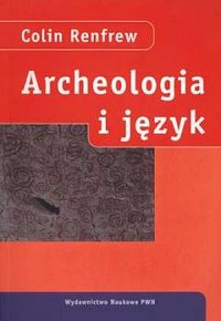 Archeologia i język. Łamigłówka - okładka książki