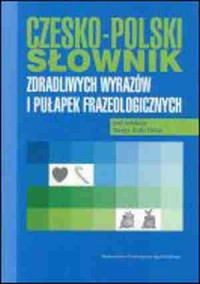 Czesko-polski słownik zdradliwych - okładka książki