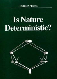 Is Nature Deterministic. A Branching - okładka książki