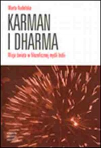 Karman i Dharma. Wizja świata w - okładka książki