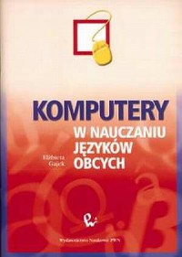 Komputery w nauczaniu języków obcych - okładka książki