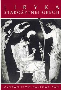Liryka starożytnej Grecji - okładka książki
