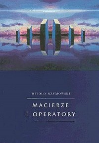 Macierze i operatory - okładka książki