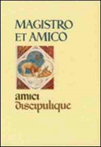Magistro Et Amico Amici Discipuliqu. - okładka książki
