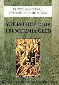 Mikrobiologia i biochemia gleb - okładka książki