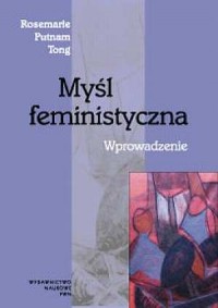 Myśl feministyczna. Wprowadzenie - okładka książki