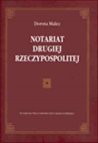 Notariat Drugiej Rzeczypospolitej - okładka książki