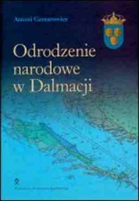 Odrodzenie narodowe w Dalmacji. - okładka książki