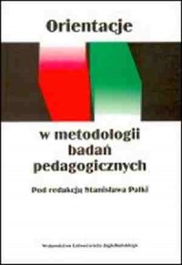 Orientacje w metodologii badań - okładka książki