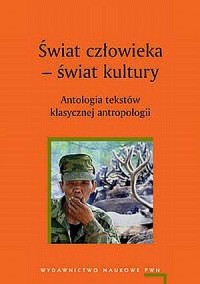 Świat człowieka - świat kultury. - okładka książki