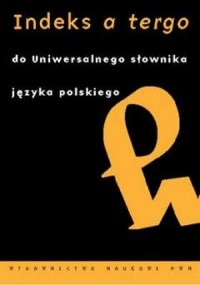 Uniwersalny słownik języka polskiego. - okładka książki