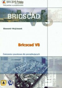 BRICSCAD V8. Ćwiczenia rysunkowe - okładka książki