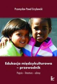 Edukacja międzykulturowa przewodnik - okładka książki