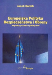 Europejska Polityka Bezpieczeństwa - okładka książki