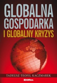 Globalna gospodarka i globalny - okładka książki