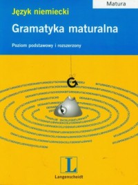 Gramatyka maturalna. Język niemiecki - okładka podręcznika