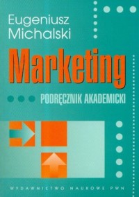 Marketing. Podręcznik akademicki - okładka książki