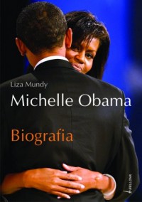 Michelle Obama. Biografia - okładka książki