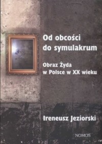 Od obcości do symulakrum. Obraz - okładka książki