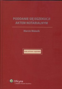 Poddanie się egzekucji aktem notarialnym - okładka książki