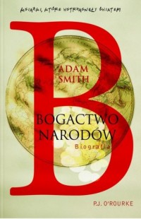 Adam Smith. Bogactwo narodów - okładka książki