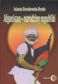 Afganistan-narodziny republiki - okładka książki