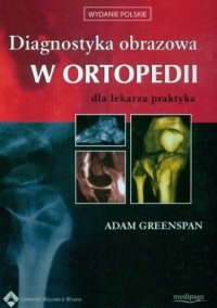 Diagnostyka obrazowa w ortopedii - okładka książki