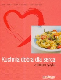 Kuchnia dobra dla sercaz testem - okładka książki