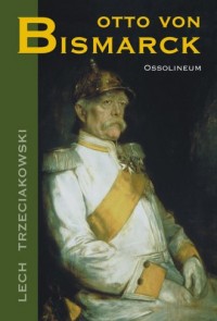 Otto von Bismarck - okładka książki
