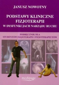 Podstawy kliniczne fizjoterapii - okładka książki