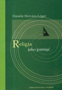 Religia jako pamięć - okładka książki